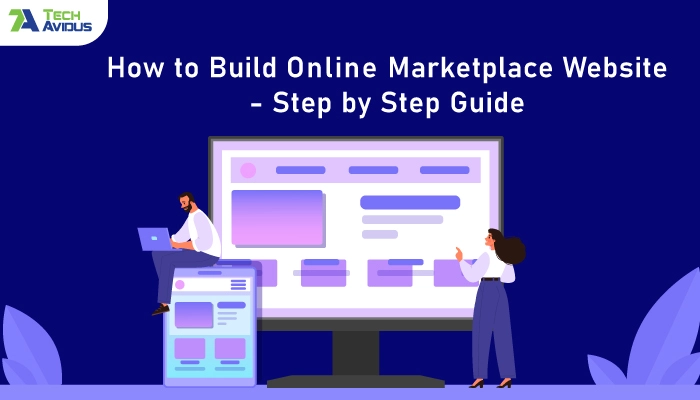 How to Build Online Marketplace Website?